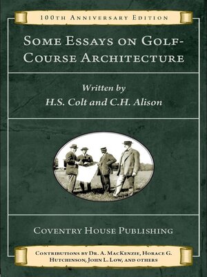 cover image of Some Essays on Golf-Course Architecture